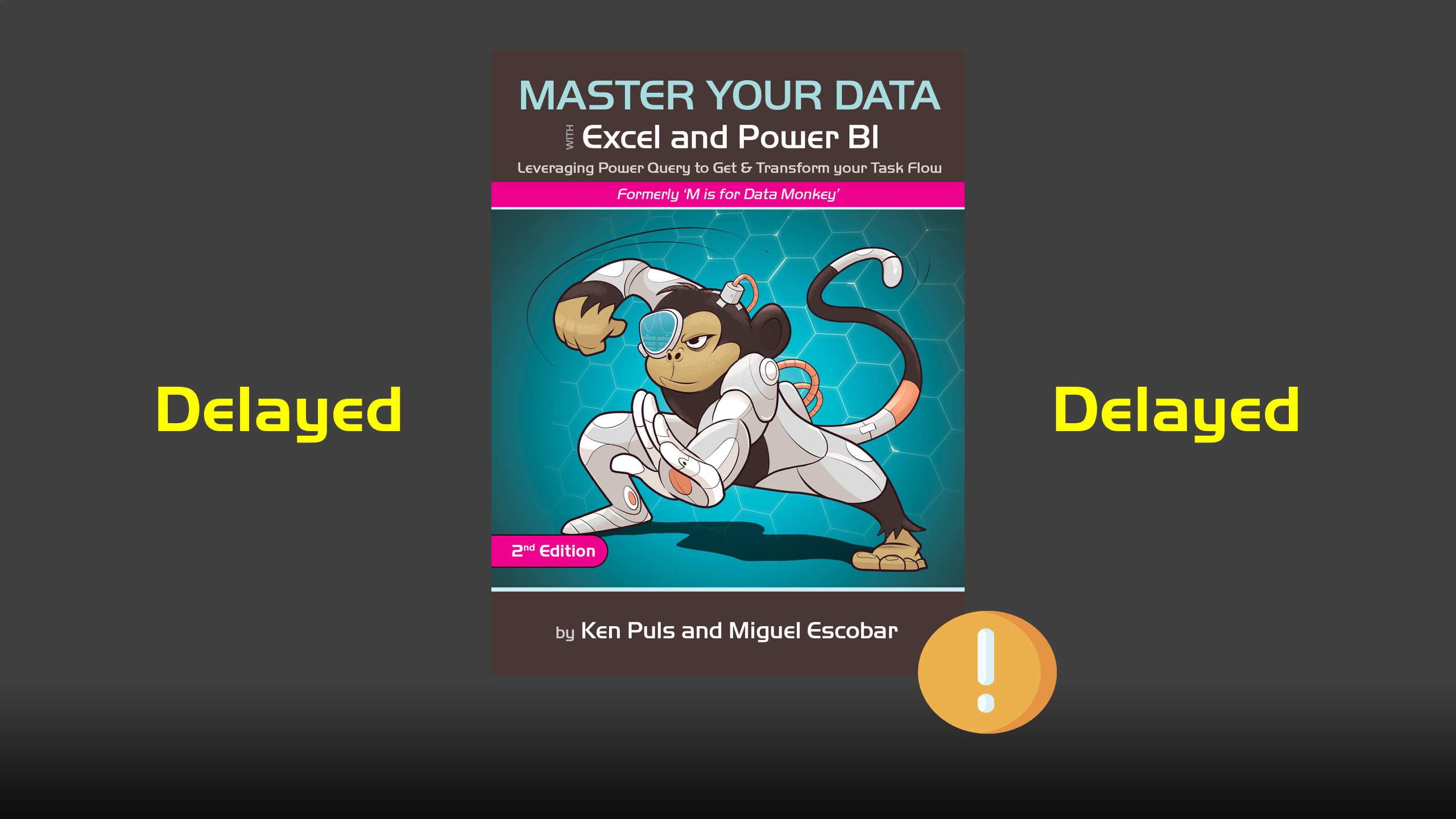 Second edition of ‘M is for Data Monkey’ is delayed